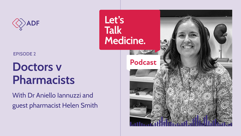 ADF Let's Talk Medicine - Doctors v Pharmacists Podcast